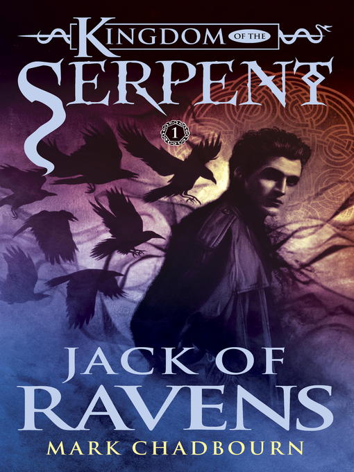 Title details for Jack of Ravens by Mark Chadbourn - Available